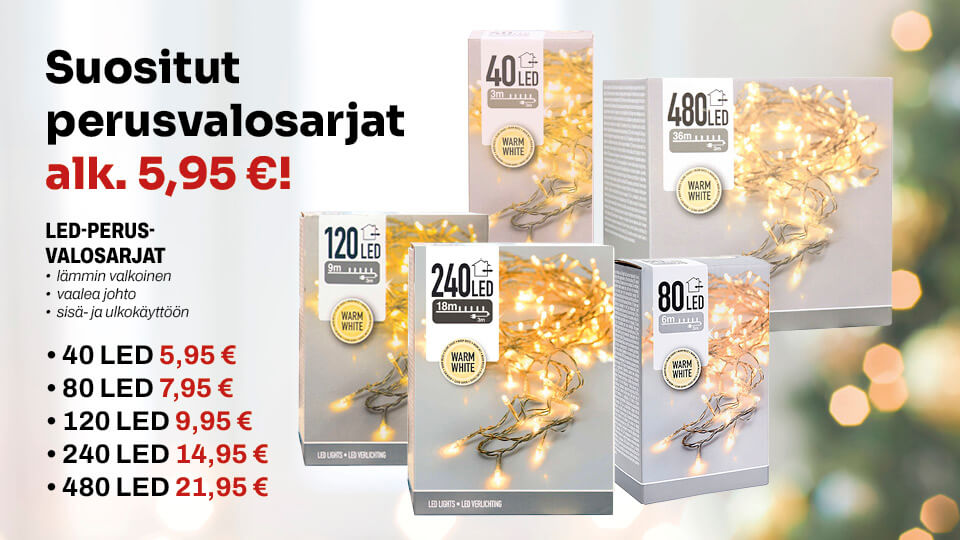 Suositut perusvalosarjat alkaen 5,95 €